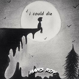 Album cover of I Could Die