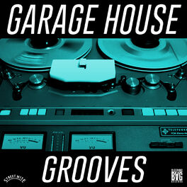 Album cover of Garage House Grooves