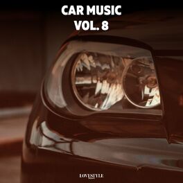 Album cover of Car Music, Vol. 8