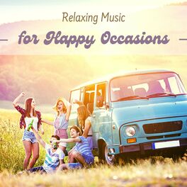 Album cover of Relaxing Music for Happy Occasions