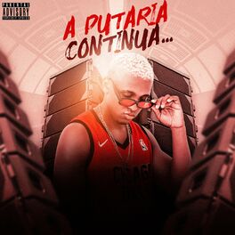 Album cover of A Putaria Continua 2022