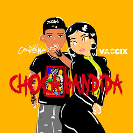 Album cover of Choca Bandida (feat. Corona)