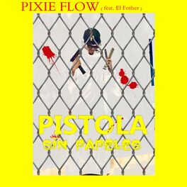 Album cover of Pistola Sin Papeles (feat. El Fother)