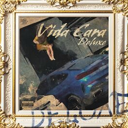 Album cover of Vida Cara (Deluxe)