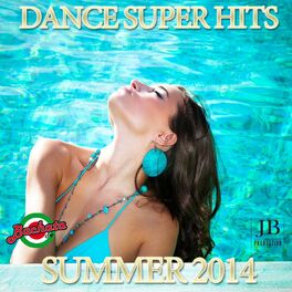 Album cover of Dance Super Hits Summer 2014 (Bachata Top)