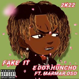 Album cover of Fake it (feat. Marmar Oso)