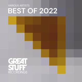 Album cover of Great Stuff Pres. Best of 2022