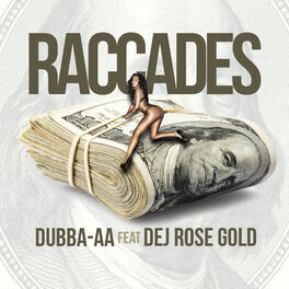 Album cover of Raccades (feat. Dej Rose Gold)