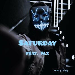 Album cover of Saturday (feat. Jax)