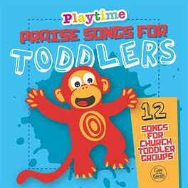 Album cover of Playtime: Praise Songs for Toddlers