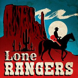 Album cover of Lone Rangers