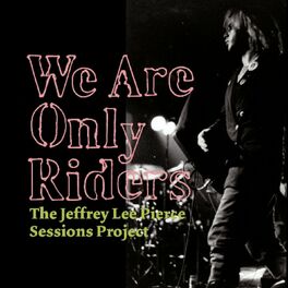Album cover of We Are Only Riders