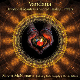 Album cover of Vandana: Devotional Mantras & Sacred Healing Prayers