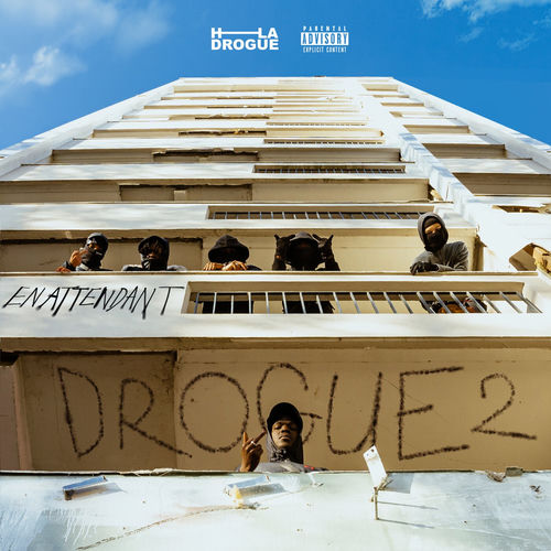 H.LA DROGUE - En attendant Drogue 2 : chansons et paroles | Deezer