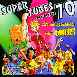 Album cover of Super tubes des années 70