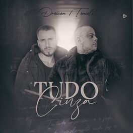 Album cover of Tudo Cinza