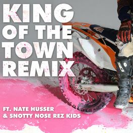 Album cover of KING OF THE TOWN (REMIX) (feat. Nate Husser, Snotty Nose Rez Kids)