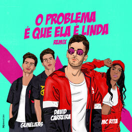Album cover of O Problema É Que Ela É Linda