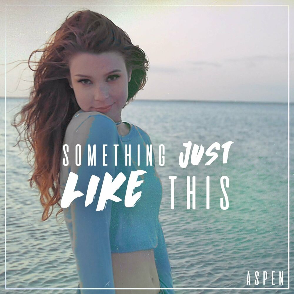 Just something more. Something just like this the Chainsmokers. Looking like this обложка. The Chainsmokers Coldplay something just like this. Something just like this (Aspen Cover) text.