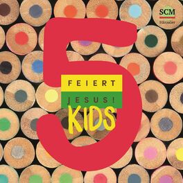 Album cover of Feiert Jesus! Kids 5
