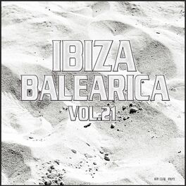 Album cover of Ibiza Balearica, Vol. 21
