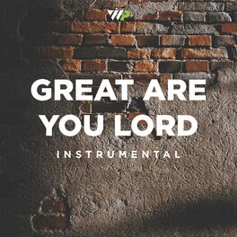 Album cover of Great Are You Lord