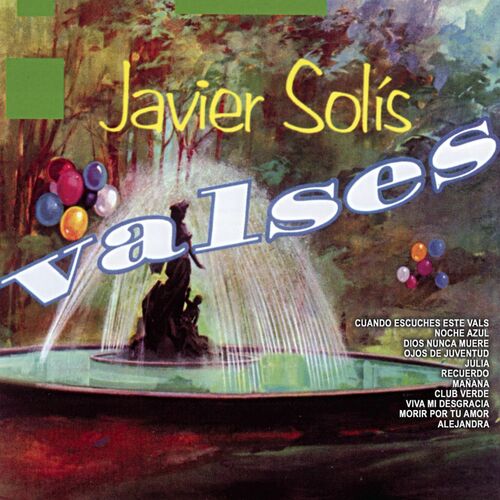 Javier Solis - Club Verde: Canción con letra | Deezer