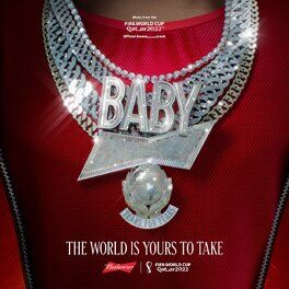 Album cover of The World Is Yours To Take (Budweiser Anthem Of The FIFA World Cup 2022)
