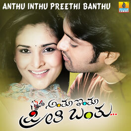 Album cover of Anthu Inthu Preethi Banthu (Original Motion Picture Soundtrack)