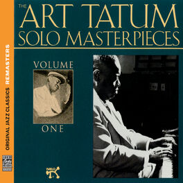 Album cover of The Art Tatum Solo Masterpieces, Vol. 1 (Original Jazz Classics Remasters)