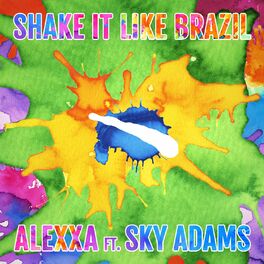 Album cover of Shake It Like Brazil
