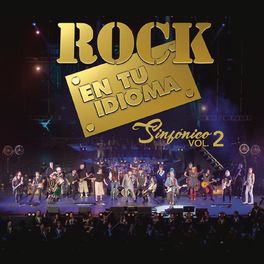 Album cover of Rock En Tu Idioma Sinfónico, Vol.2 (En Vivo)
