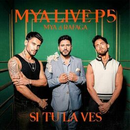 Album cover of MYA LIVE P5: Si Tú La Ves