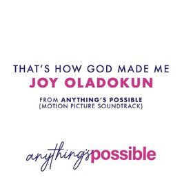 Album cover of That's How God Made Me (Anything’s Possible Soundtrack)