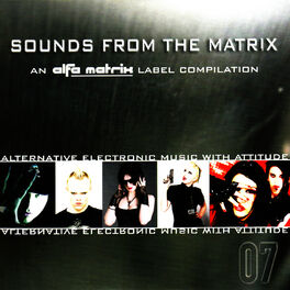 Album cover of Sounds From the Matrix 007