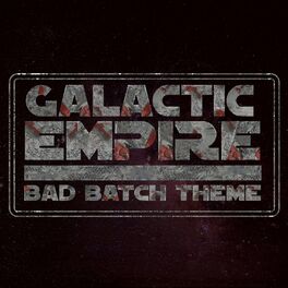 Album cover of Bad Batch Theme
