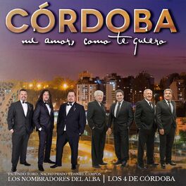 Album cover of Córdoba Mi Amor Como Te Quiero