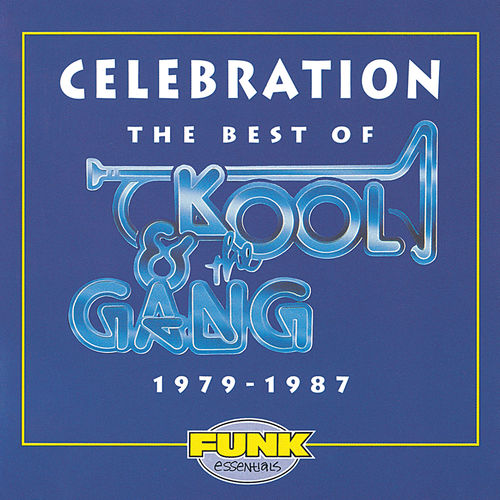 Kool & The Gang - Celebration: The Best Of Kool & The Gang (1979