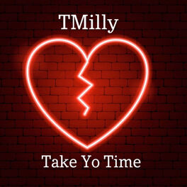 Album cover of Take Yo Time