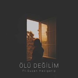 Album cover of Ölü Değilim (feat. Suzan Hacigarip)