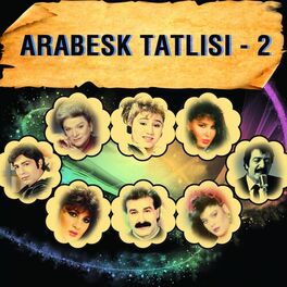 Album cover of Arabesk Tatlısı, Vol. 2