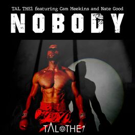 Album cover of Nobody (feat. Cam Meekins & Nate Good)