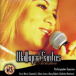 Album cover of Walkyria Santos (Acústico)