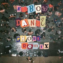 Album cover of Elbow Dance (Phonk Remix)