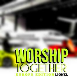 Album cover of Worship Together (Europe Edition)