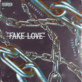 Album cover of FakeLove! (feat. Unknown T)