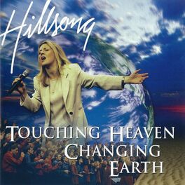 Album cover of Touching Heaven, Changing Earth (Live)