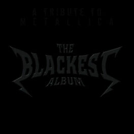 Album cover of The Blackest Album a Tribute to Metallica