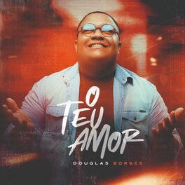 Album cover of O Teu Amor