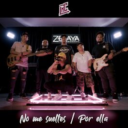 Album cover of No Me Sueltes / Por Ella